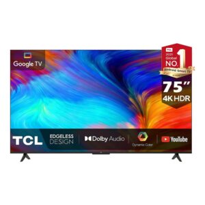 TCL P635 75" 4K HDR Google TV